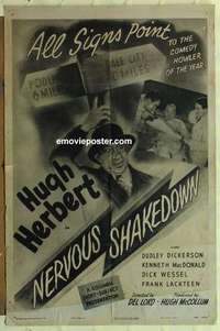 s681 NERVOUS SHAKEDOWN one-sheet movie poster '47 Hugh Herbert, Dickerson