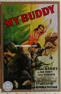 s702 MY BUDDY one-sheet movie poster '44 Donald Red Barry, cool image!