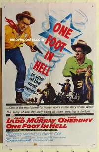 s637 ONE FOOT IN HELL one-sheet movie poster '60 Alan Ladd, Don Murray