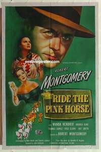 s496 RIDE THE PINK HORSE one-sheet movie poster '47 Robert Montgomery