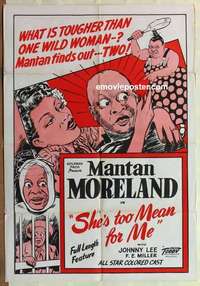 s408 SHE'S TOO MEAN FOR ME one-sheet movie poster '48 Mantan Moreland