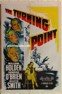 s171 TURNING POINT one-sheet movie poster '52 William Holden, film noir!
