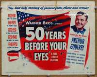 w041 50 YEARS BEFORE YOUR EYES movie title lobby card '50 Arthur Godfrey