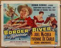 z027 BORDER RIVER movie title lobby card '54 Joel McCrea, Yvonne De Carlo