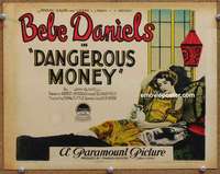 z047 DANGEROUS MONEY movie title lobby card '24 Bebe Daniels w/bag of cash!