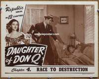 z411 DAUGHTER OF DON Q Chap 4 movie lobby card '46 Lorna Gray, serial!