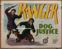 z053 DOG JUSTICE movie title lobby card '28 Ranger the crime-fighting dog!