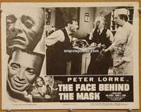 z458 FACE BEHIND THE MASK movie lobby card R55 spooky Peter Lorre!