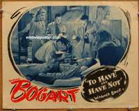 z805 TO HAVE & HAVE NOT #5 movie lobby card '44 Bacall & sitting Bogart!