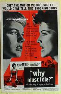 d053 WHY MUST I DIE one-sheet movie poster '60 Terry Moore, Debra Paget