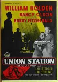 f319 UNION STATION Swedish movie poster '50 William Holden, Olson