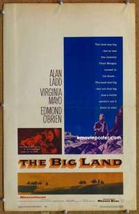 g030 BIG LAND window card movie poster '57 Alan Ladd, Virigina Mayo, O'Brien