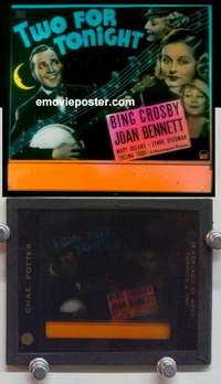 w165 TWO FOR TONIGHT magic lantern movie glass slide '35 Bing Crosby, Bennett