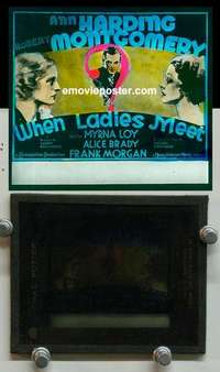 w233 WHEN LADIES MEET magic lantern movie glass slide '33 Myrna Loy, Harding
