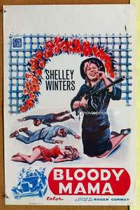 a046 BLOODY MAMA Belgian movie poster '70 wild Shelley Winters!
