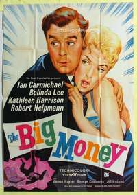 b097 BIG MONEY English one-sheet movie poster '56 Belinda Lee