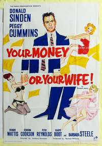 b994 YOUR MONEY OR YOUR WIFE English one-sheet movie poster '60 Cummins