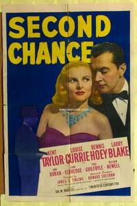 b011 2nd CHANCE one-sheet movie poster '47 Kent Taylor, Louise Currie