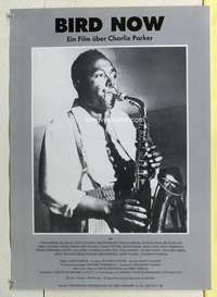 c540 BIRD NOW German movie poster '87 Charlie Parker w/saxophone!