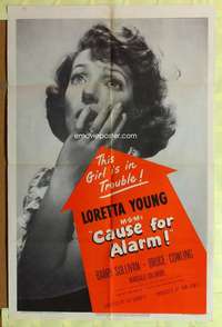 d162 CAUSE FOR ALARM one-sheet movie poster '50 Loretta Young in trouble!