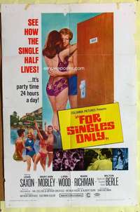 d278 FOR SINGLES ONLY one-sheet movie poster '68 party 24 hours a day!