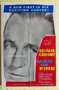 d457 MAN ON FIRE one-sheet movie poster '57 huge Bing Crosby head shot!