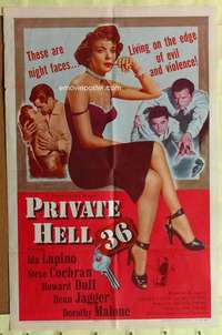 d584 PRIVATE HELL 36 one-sheet movie poster '54 sexy bad girl Ida Lupino!