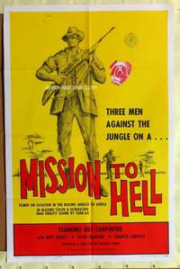 d640 SAVAGE one-sheet movie poster '62 Mission to Hell in African jungle!