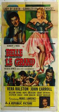 e168 BELLE LE GRANDE three-sheet movie poster '51 Vera Ralston, Carroll