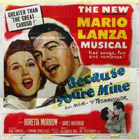 e032 BECAUSE YOU'RE MINE six-sheet movie poster '52 singin' Mario Lanza!