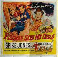e052 FIREMAN, SAVE MY CHILD six-sheet movie poster '54 Spike Jones