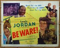 j051 BEWARE half-sheet movie poster '46 Louis Jordan, all-black musical!