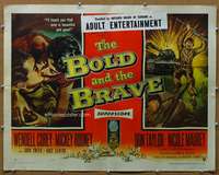 j064 BOLD & THE BRAVE style A half-sheet movie poster '56 guts & glory!