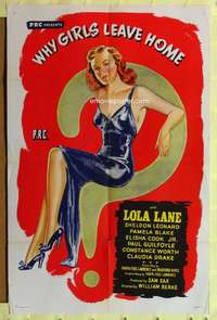 k047 WHY GIRLS LEAVE HOME one-sheet movie poster '45 sexy Lola Lane!