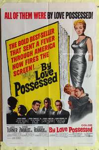 s127 BY LOVE POSSESSED one-sheet movie poster '61 Lana Turner, Zimbalist
