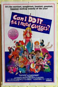 s137 CAN I DO IT 'TILL I NEED GLASSES one-sheet movie poster '77 Williams