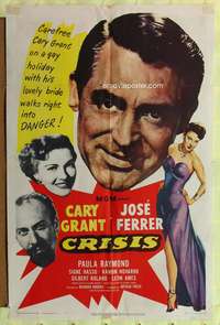s224 CRISIS one-sheet movie poster '50 Cary Grant, Paula Raymond, Ferrer