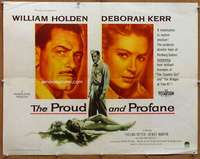f411 PROUD & PROFANE half-sheet movie poster '56 William Holden, Kerr