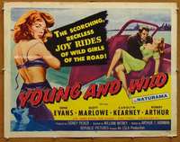 f543 YOUNG & WILD half-sheet movie poster '58 classic sexy bad girl!