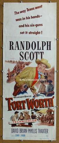 f655 FORT WORTH insert movie poster '51 Randolph Scott in Texas!