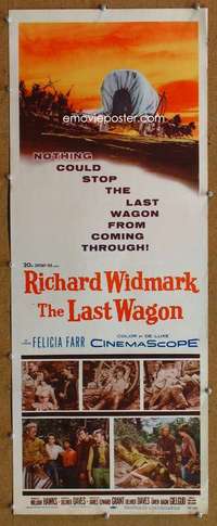 f719 LAST WAGON insert movie poster '56 Richard Widmark, Delmer Daves