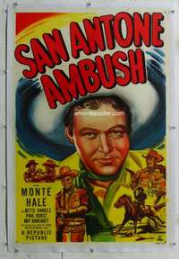 g475 SAN ANTONE AMBUSH linen one-sheet movie poster '49 Monte Hale, Texas!