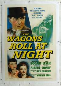 g534 WAGONS ROLL AT NIGHT linen one-sheet movie poster '41 Humphrey Bogart