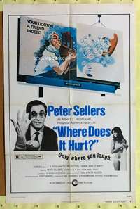 h038 WHERE DOES IT HURT style B one-sheet movie poster '72 Peter Sellers