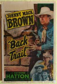 p067 BACK TRAIL one-sheet movie poster '48 Johnny Mack Brown, Hatton
