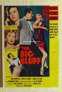 p083 BIG BLUFF one-sheet movie poster '55 film noir, sexy bad girls!
