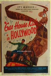 p352 GAS HOUSE KIDS IN HOLLYWOOD one-sheet movie poster '47 Alfalfa Switzer