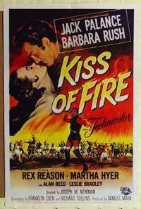 p478 KISS OF FIRE one-sheet movie poster '55 Jack Palance, Barbara Rush