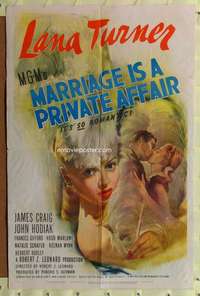 p515 MARRIAGE IS A PRIVATE AFFAIR one-sheet movie poster '44 Lana Turner