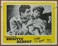 v031 CRAZY FOR LOVE movie lobby card '52 sex kitten Brigitte Bardot!